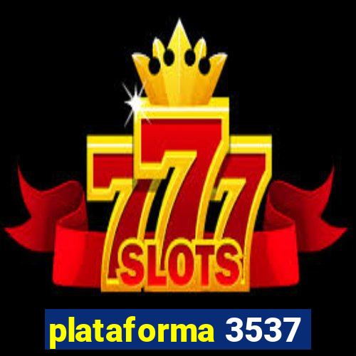 plataforma 3537